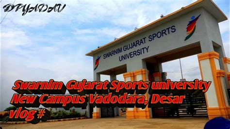 sgwsu|Swarnim Gujarat Sports University .